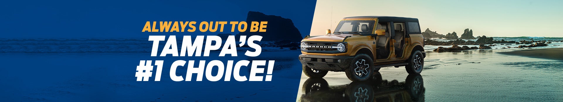 Siempre hacia fuera para ser la opción #1 de Tampa